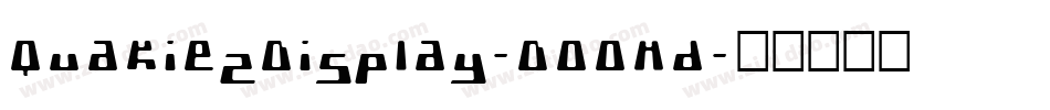 QuakiezDisplay-DO0Md字体转换