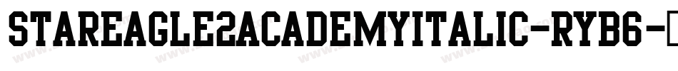 StarEagle2AcademyItalic-RYB6字体转换