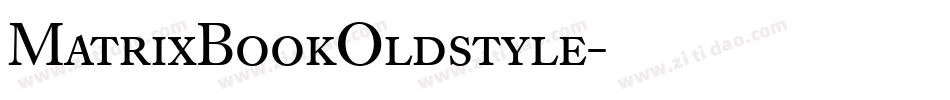 MatrixBookOldstyle字体转换