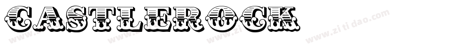 Castlerock字体转换