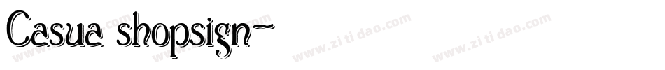 Casua_shopsign字体转换