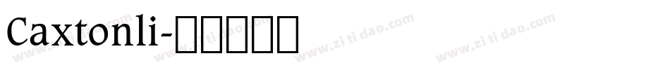 Caxtonli字体转换