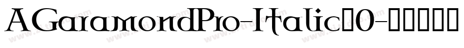 AGaramondPro-Italic_0字体转换