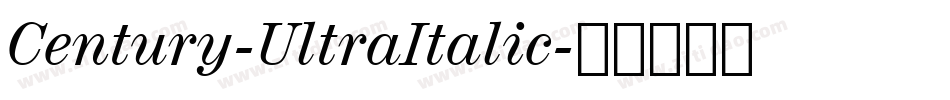 Century-UltraItalic字体转换