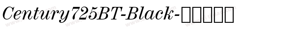 Century725BT-Black字体转换