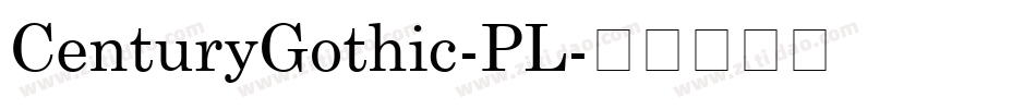 CenturyGothic-PL字体转换