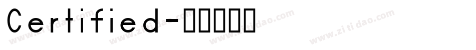Certified字体转换