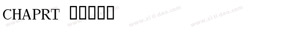 CHAPRT字体转换