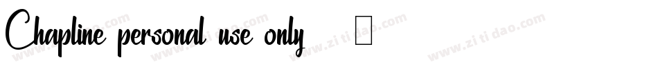 Chapline-personal-use-only-2字体转换