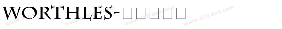 worthles字体转换
