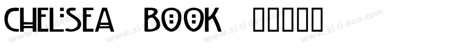 Chelsea-Book字体转换
