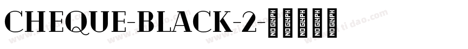 Cheque-Black-2字体转换