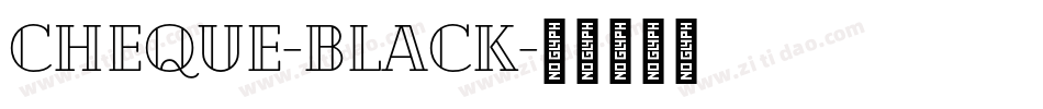 Cheque-Black字体转换