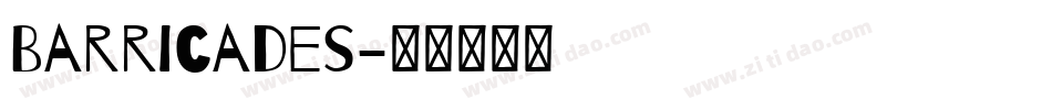 Barricades字体转换