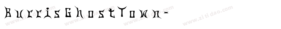 BurrisGhostTown字体转换