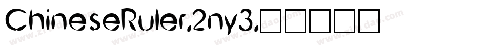 ChineseRuler-2ny3字体转换