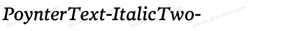 PoynterText-ItalicTwo字体转换