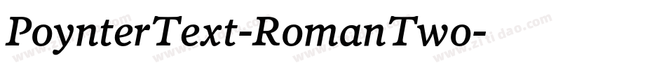 PoynterText-RomanTwo字体转换