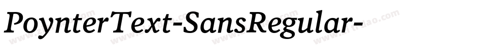 PoynterText-SansRegular字体转换
