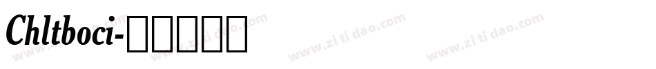 Chltboci字体转换