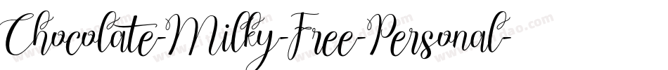 Chocolate-Milky-Free-Personal字体转换