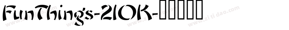 FunThings-2lOK字体转换