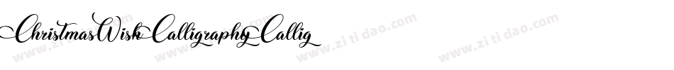 ChristmasWishCalligraphyCalligraphy-yKzZ字体转换