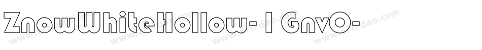 ZnowWhiteHollow-1Gnv0字体转换