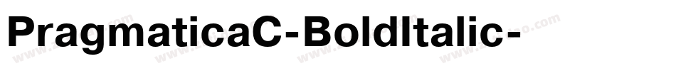 PragmaticaC-BoldItalic字体转换