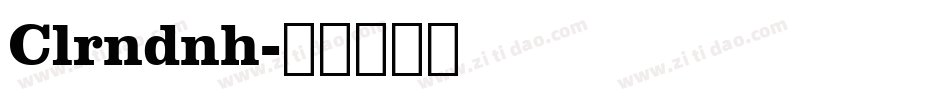 Clrndnh字体转换