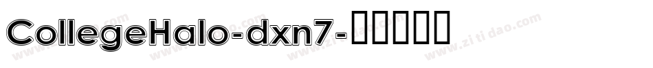 CollegeHalo-dxn7字体转换