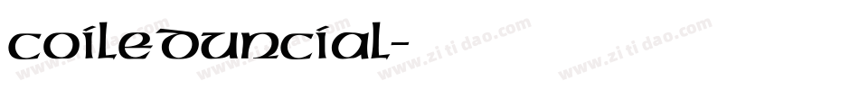 CoiledUncial字体转换