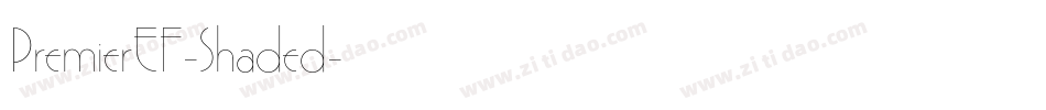 PremierEF-Shaded字体转换