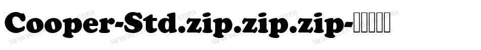 Cooper-Std.zip.zip.zip字体转换