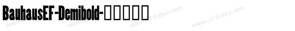 BauhausEF-Demibold字体转换