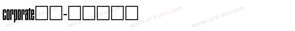 corporate字体字体转换
