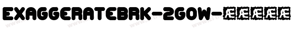 ExaggerateBrk-2GoW字体转换