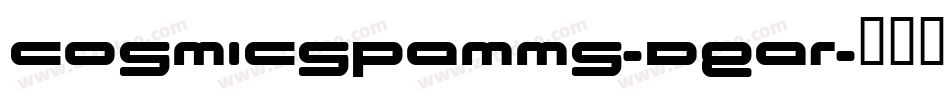 CosmicSpamMs-DEAR字体转换