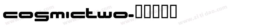 CosmicTwo字体转换