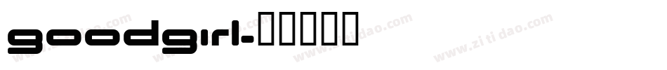 GoodGirl字体转换
