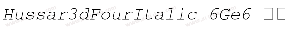 Hussar3dFourItalic-6Ge6字体转换