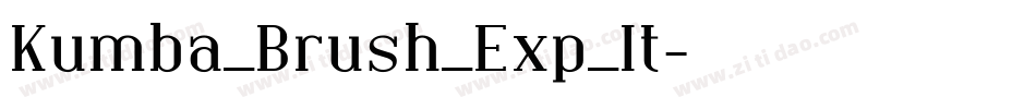 Kumba_Brush_Exp_It字体转换