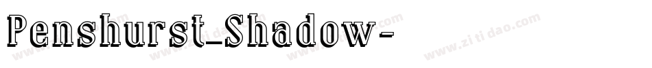 Penshurst_Shadow字体转换