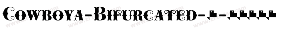 Cowboya-Bifurcated-2字体转换