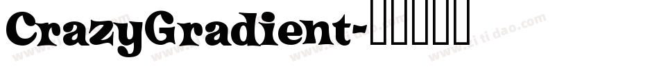 CrazyGradient字体转换