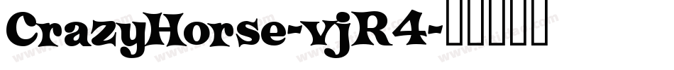 CrazyHorse-vjR4字体转换