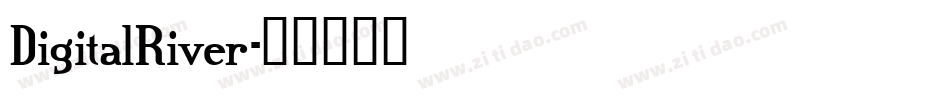 DigitalRiver字体转换