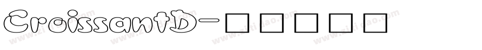 CroissantD字体转换