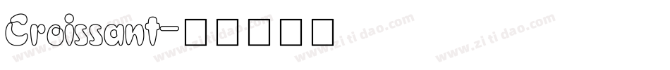 Croissant字体转换