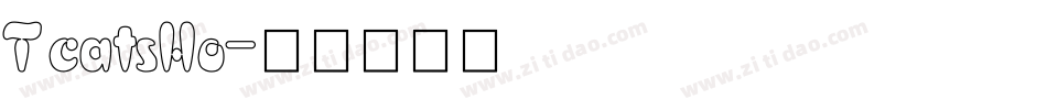 TcatsHo字体转换